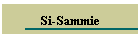 Si-Sammie